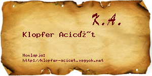 Klopfer Acicét névjegykártya